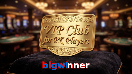 Main screen of Bigwinner vip page for PK players